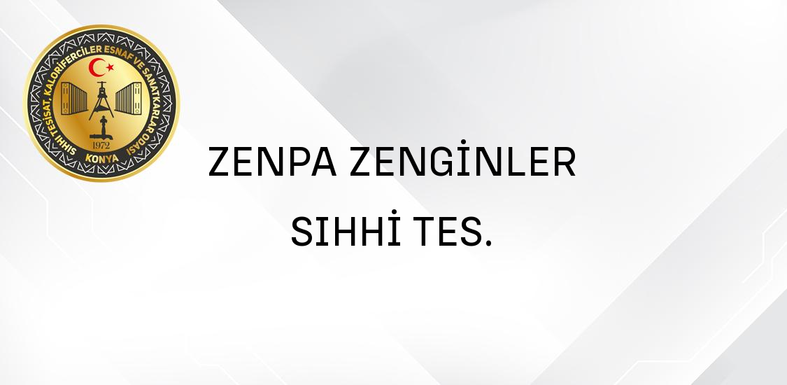 ZENPA ZENGİNLER SIHHİ TES.